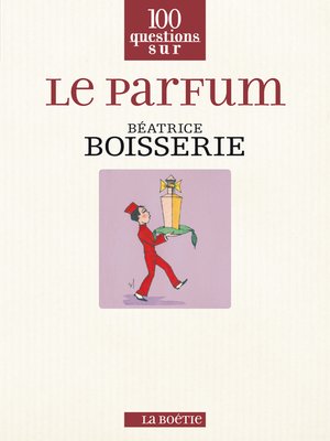 cover image of Le parfum